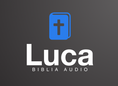Noul Testament - Biblia Audio - Luca