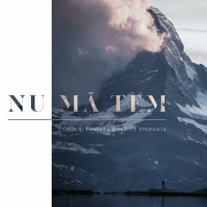 Speranța Cluj - Nu Mă Tem (2024)