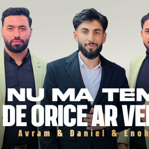 Avram Din Simila - Nu Ma Tem De Orice Ar Veni (2024)