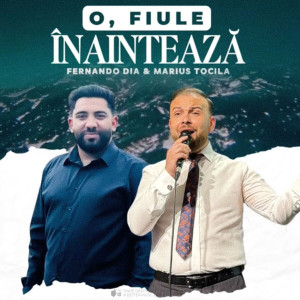 Fernando Dia - O, Fiule Înaintează (2025)