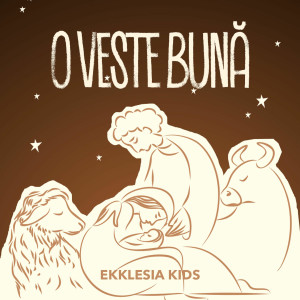Ekklesia Kids - O Veste Bună (2025)