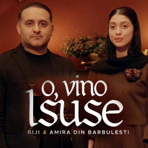 Biji Din Barbulesti - O, Vino Isuse (2026)