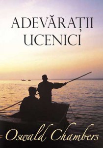 Oswald Chambers - Adevărații Ucenici (2021)