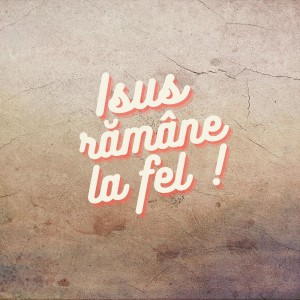 Ovi Lazea - Isus ramane la fel (2021)