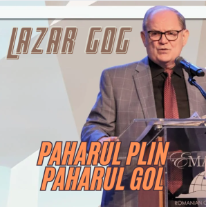 Lazăr Gog - Paharul plin paharul gol