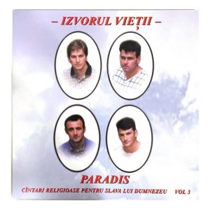 Izvorul Vietii - Paradis