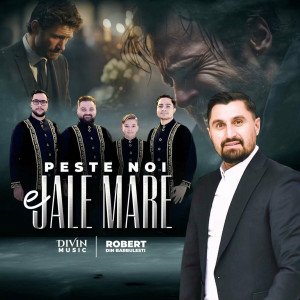 Robert Din Barbulesti - Peste Noi e Jale Mare (2024)