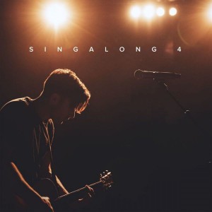 Phil Wickham - Singalong 4 (Live) (2019)