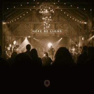 Here Be Lions - Power When We Worship (Live)