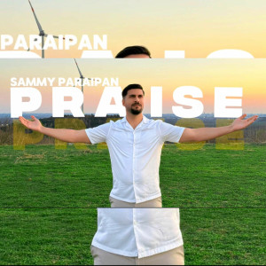 Sammy Paraipan - Praise Lauda (2025)