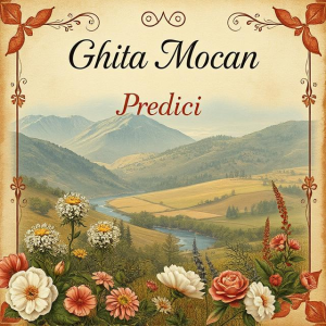 Ghita Mocan - Predici