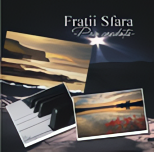 Fratii Sfara - Prin credinta Vol 5