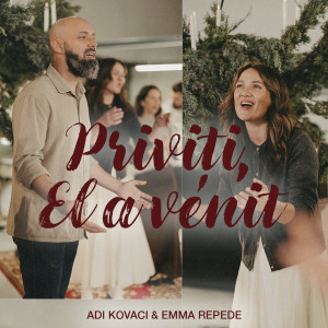 Adi Kovaci - Priviți El A Venit (2024)