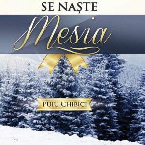 Puiu Chibici - Se Naste Mesia Negative (2014)