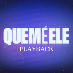 Rebeca Carvalho - Quem é Ele (Playback)