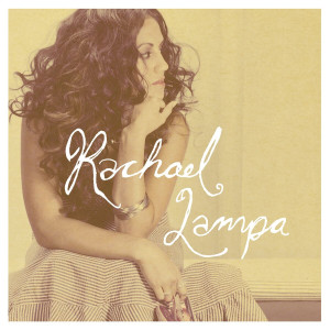 Rachael Lampa - Rachael Lampa (2004)