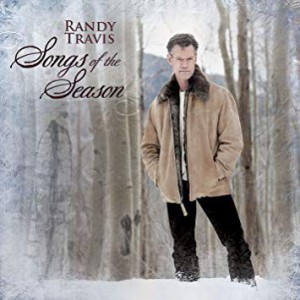 Randy Travis - Songs Of The Season