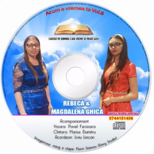 Rebeca si Magdalena Chica - Acum e vremea ta Vol.8 - Negative (2017)