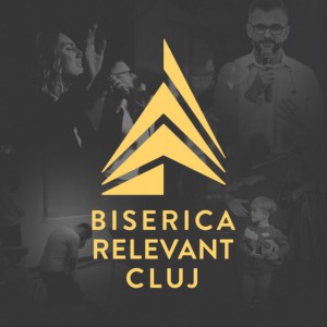 Relevant Cluj - Predici Partea 3 (2021)