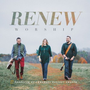 Renew Worship - Renew Worship (2018)
