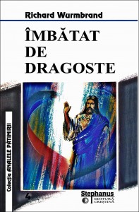 Richard Wurmbrand - Îmbătat De Dragoste (2021)