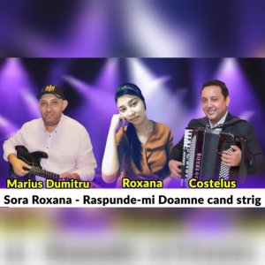Iosif Codreanu - Rspunde-mi Doamne cand strig Roxana Codreanu