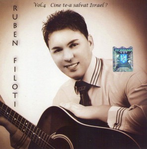 Ruben Filoti - Cine te-a salvat Israel (vol.4) (2012)