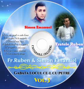 Ruben si Simon Emanuel - Gabata Locul Ce-l Cu Petre Vol.3 (2017)