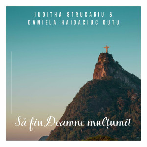 Iuditha Strugariu - Să Fiu Doamne Mulțumit (2021)