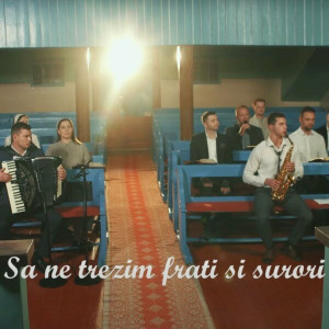 Gabriel Gorcea si Prietenii - Sa Ne Trezim Frati Si Surori (2024)