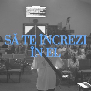 Ovidiu Roman - Să Te Încrezi În El