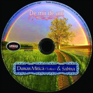 Sabina Si Mitica Duman (Toflea) - De Mii De Ani (2015)