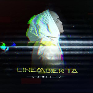 Samitto - Linea Abierta (2020)