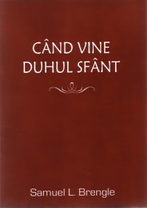 Samuel L. Brengle - Când Vine Duhul Sfânt (2021)