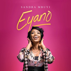 Sandra Mbuyi - Eyano (2018)