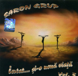 Saron - Iarta si-o noua viata