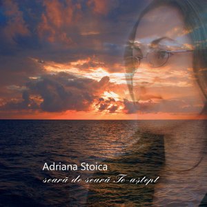 Adriana Si Ionica Stoica - Seară De Seară Te-Aștept