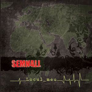 Semnall - Locul Meu