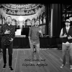 Ciprian Agapie - She loves me