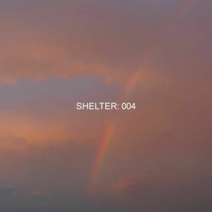 Psalmaker - Shelter 004 (2025)