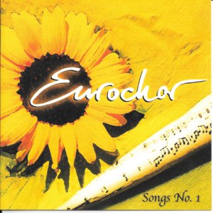Eurochor - Songs No. 1