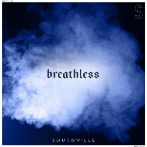 Southville - Breathless (2018)