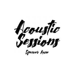 Spencer Kane - Acoustic Sessions (2019)