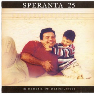 Speranta - In Memoria Lui Marius Gorcea Negative Vol.25 (2004)