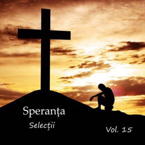 Speranta - Selecții Vol.15