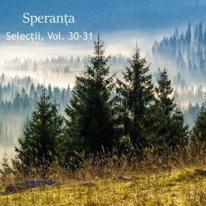 Speranta - Selecții Vol.30-31