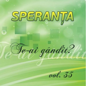 Speranta - Te-Ai Gandit Vol.35 (2012)