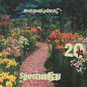 Speranta - Vol.20 - Meriți Toată Slava (1999)
