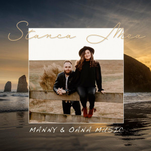 Manny & Oana Music - Stanca Mea (2022)