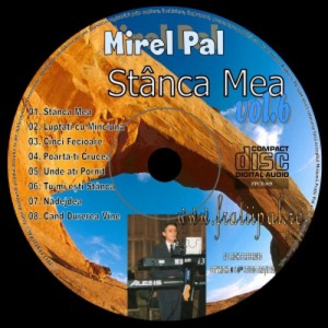 Mirel Pal - Stânca Mea Vol. 6 (2011)